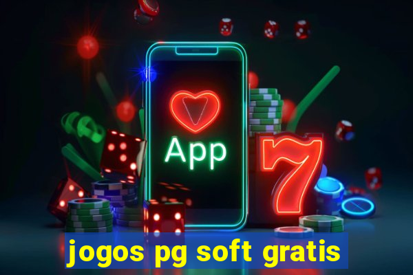 jogos pg soft gratis